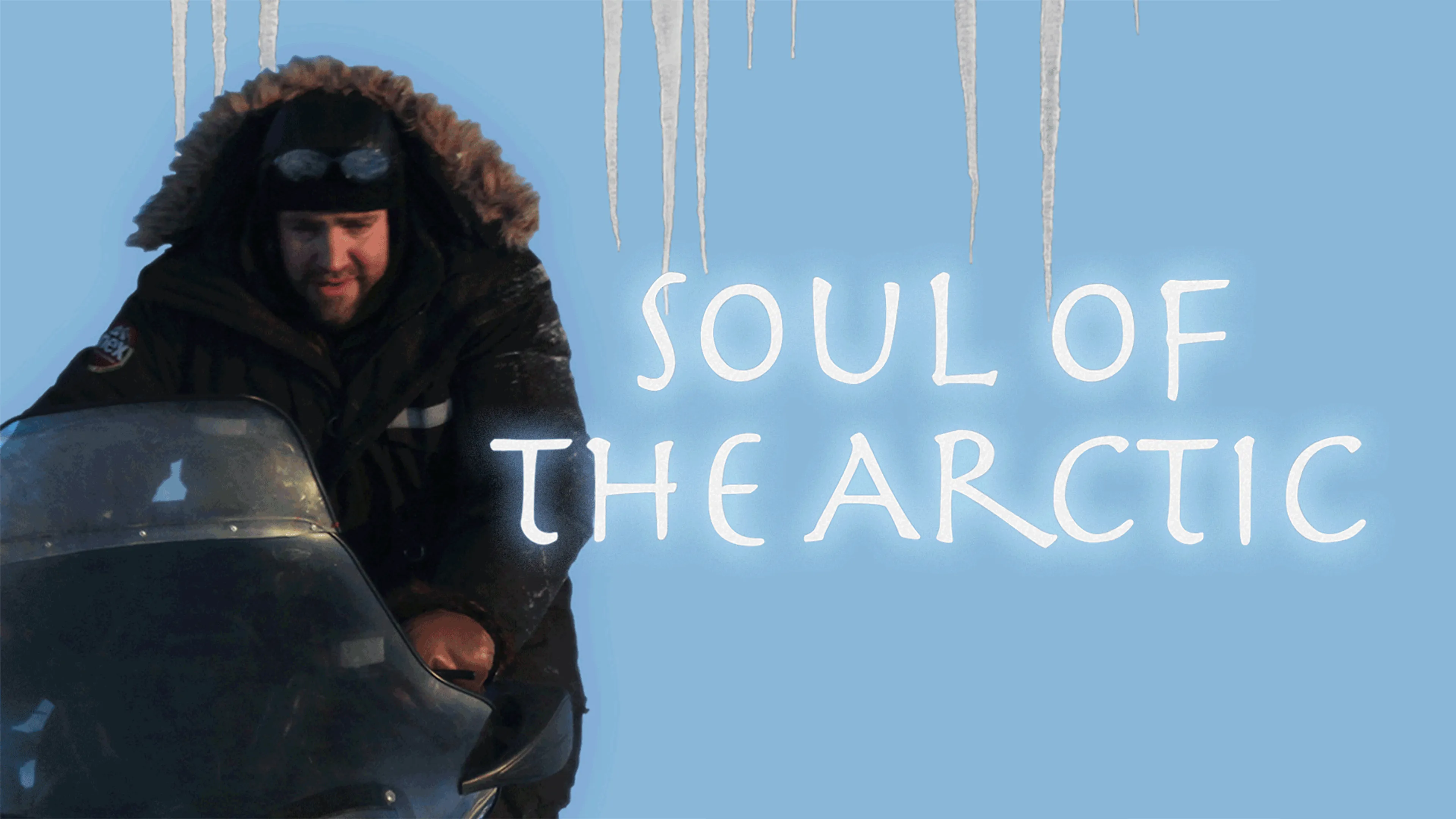 Soul of the Arctic poster
